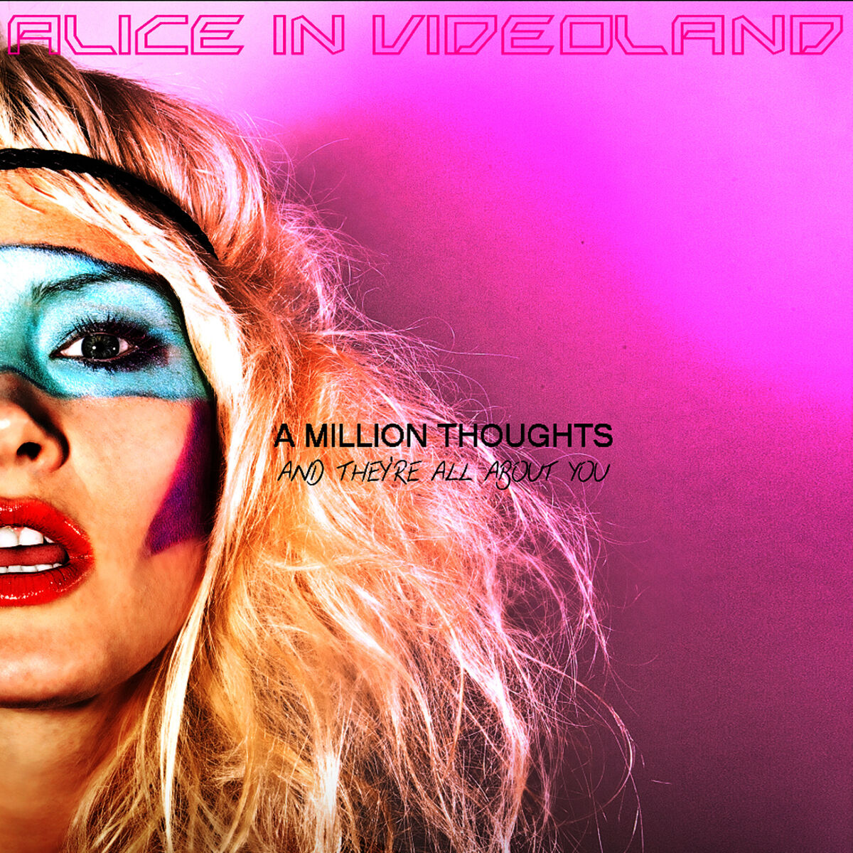 Album cover of A Million Thoughts and They're All About You