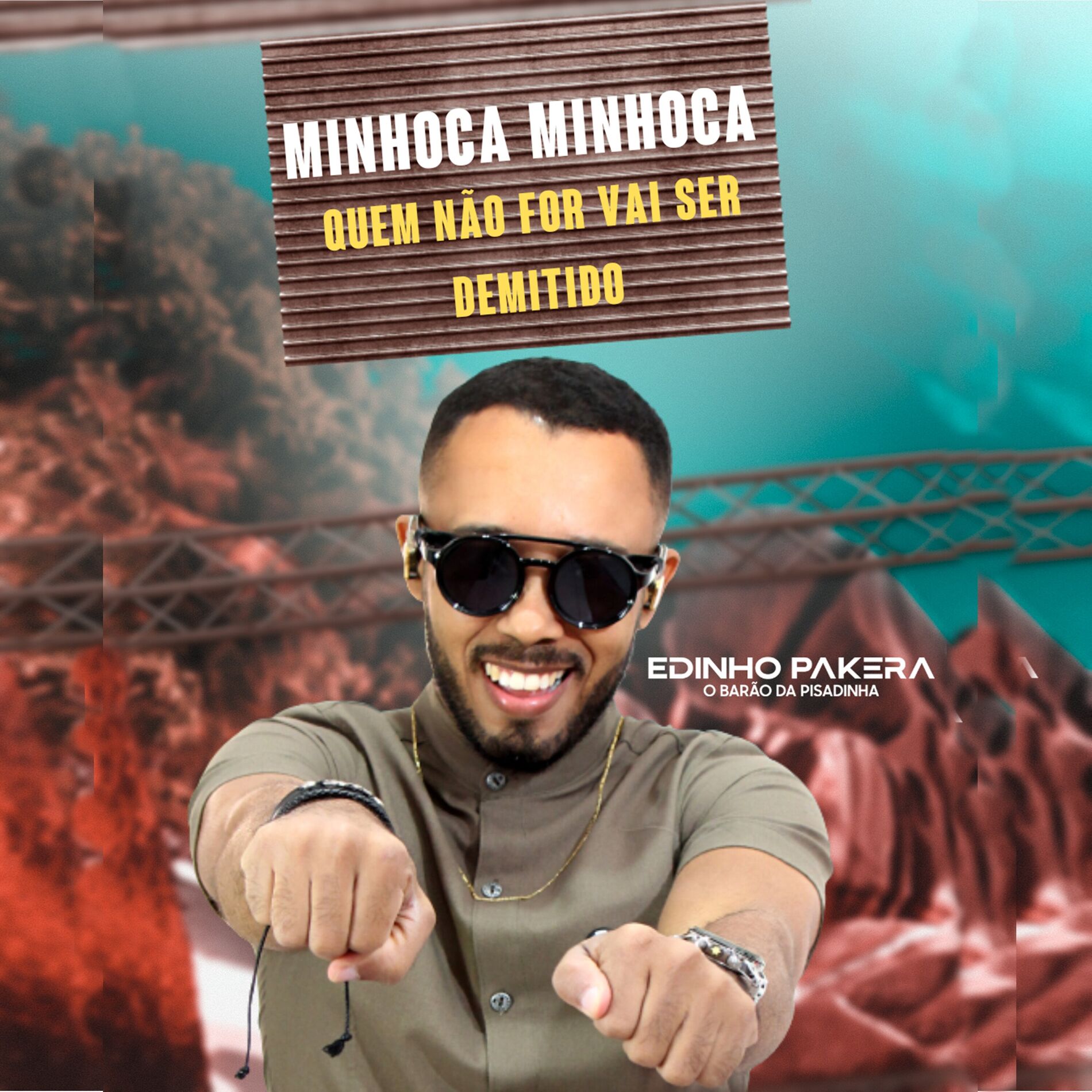 Album cover of Minhoca Minhoca Quem Não For Vai Ser Demitido
