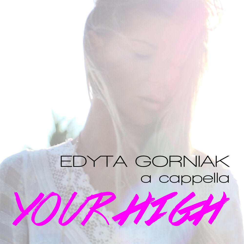 Picture of Your High (A Cappella)