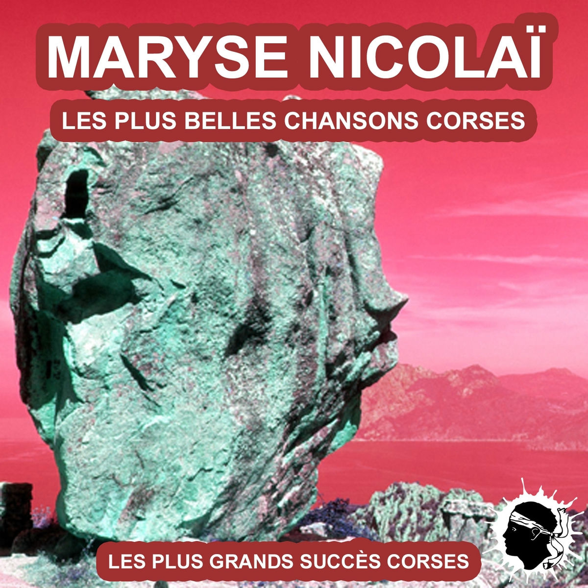 Album cover of Les plus belles chansons corses (Les plus grandes chansons corses)