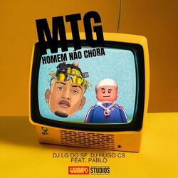 Cover of MTG - Homem não chora
