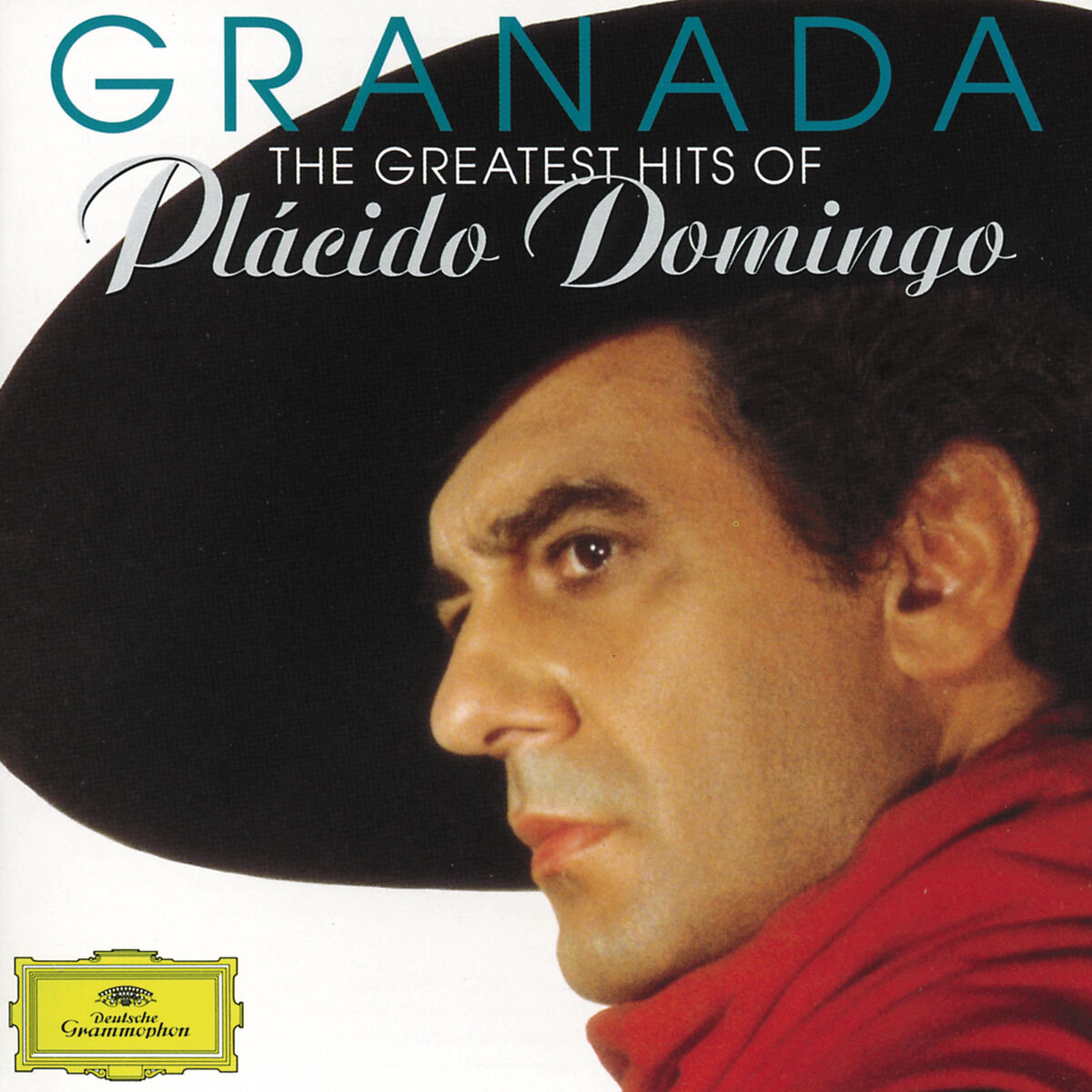 Album cover of Granada - The Greatest Hits Of Plácido Domingo