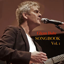 Glenn Buhr Songbook, Vol. 1