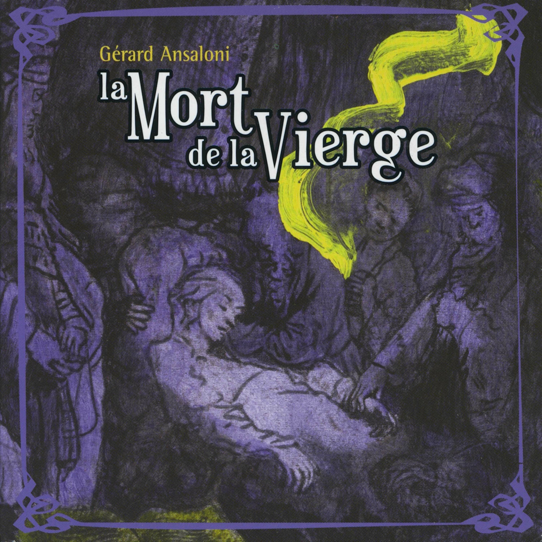 Album cover of La mort de la Vierge