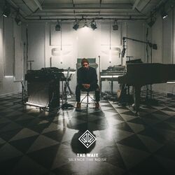 Cover of The Wait: Silence The Noise (Live)