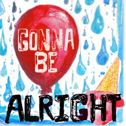 Cover of Gonna Be Alright