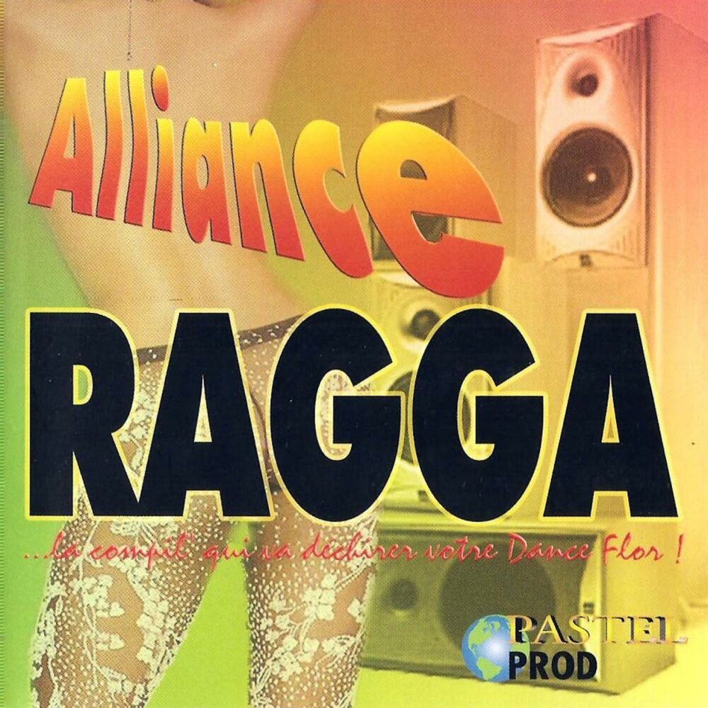 Picture of Alliance ragga (La compil' qui ca déchirer votre dance flor)