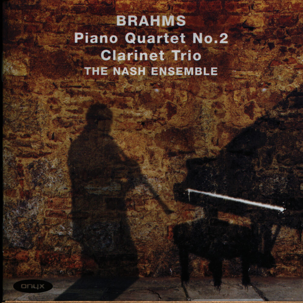 Picture of Brahms: Clarinet Trio in A Minor, Piano Quartet No. 2