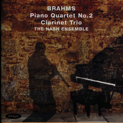 Cover of Brahms: Clarinet Trio in A Minor, Piano Quartet No. 2