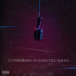 Cover of Cypher Rv X Capital Gang