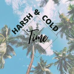 Cover of Harsh and Cold Time (Album)