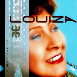 Cover of Le meilleur de Louiza: ma vie...