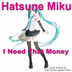 Cover of I Need That Money