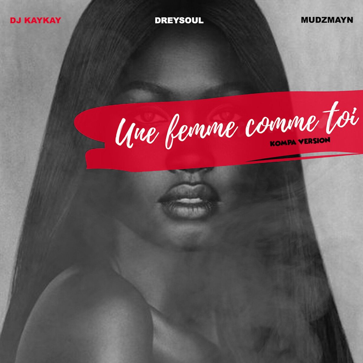 Album cover of Une Femme Comme Toi (Kompa Version)