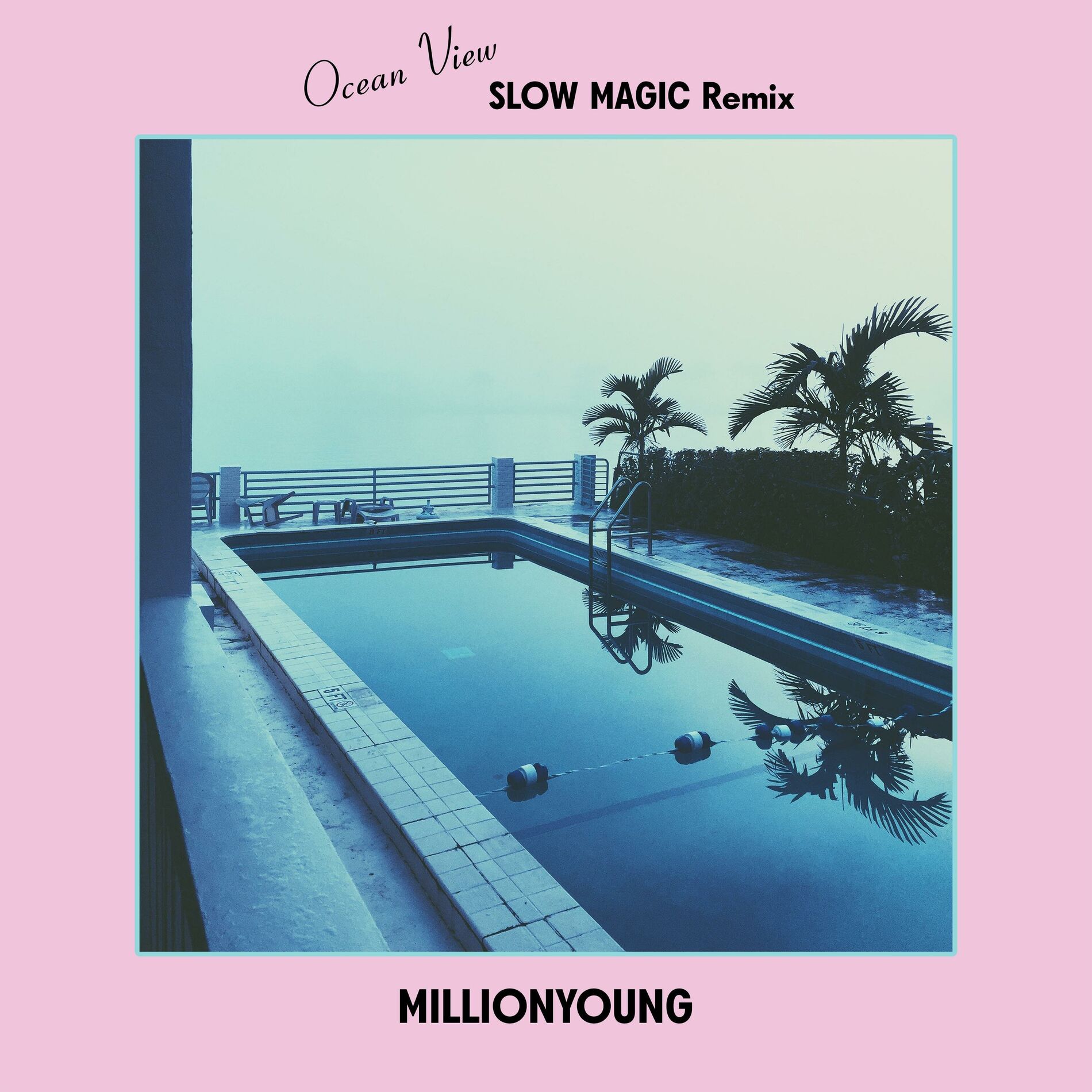 Album cover of Ocean View (Slow Magic Remix)