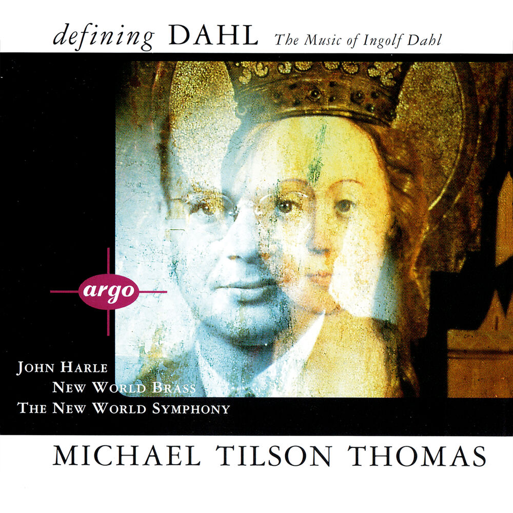 Picture of Defining Dahl - The Music Of Ingolf Dahl