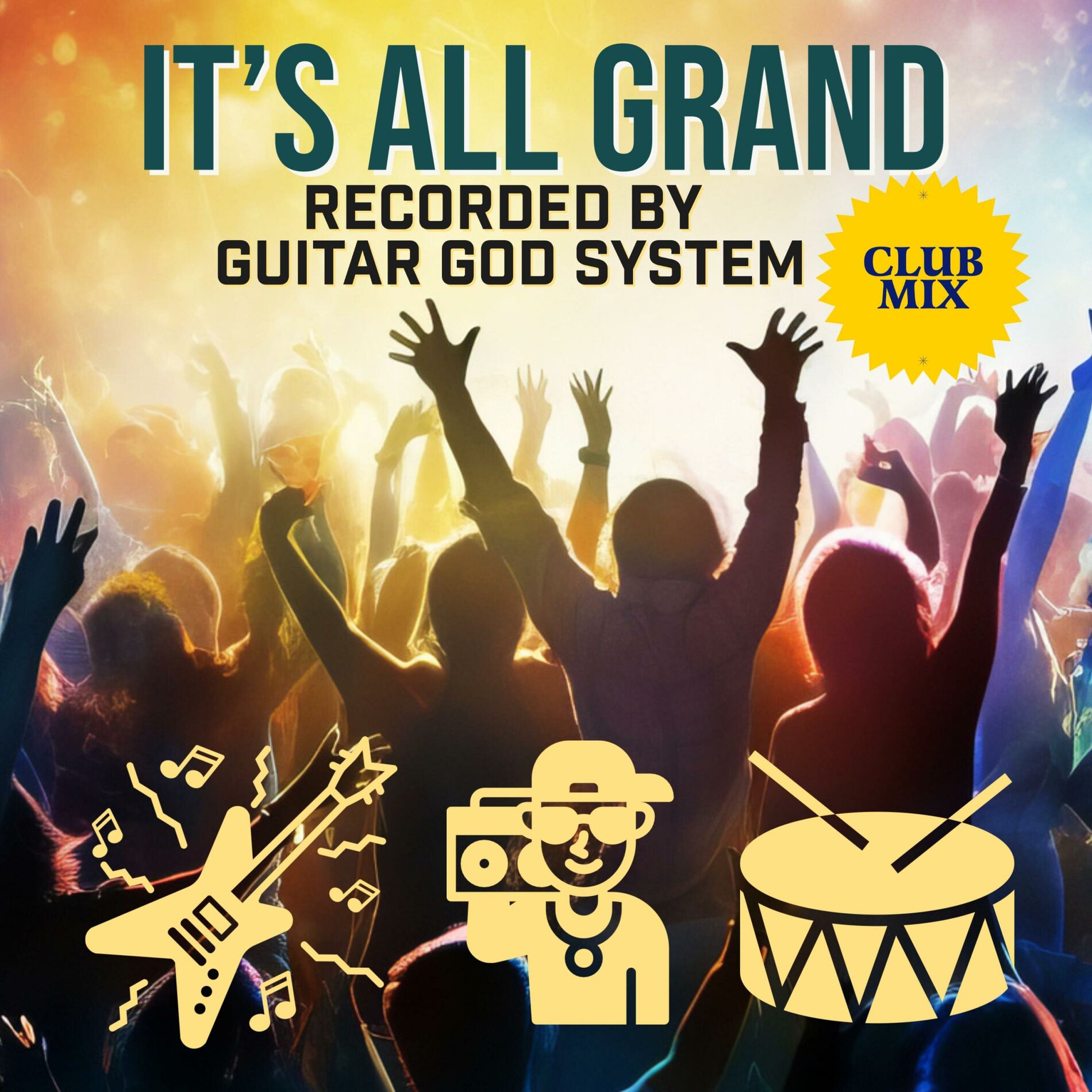 Album cover of IT'S ALL GRAND (EXTENDED CLUB VERSION)