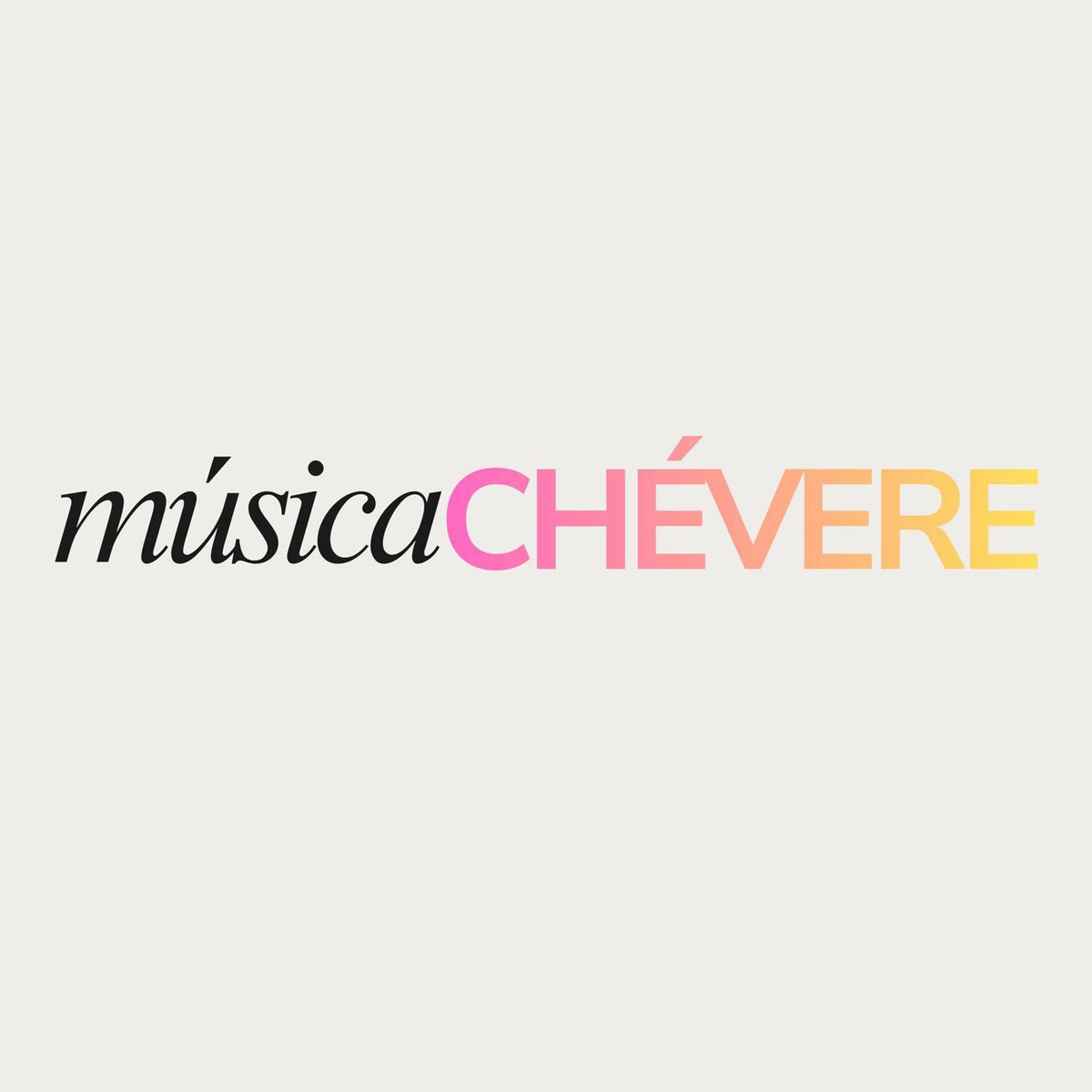 Album cover of Música CHÉVERE