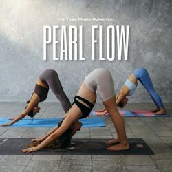 Cover of Pearl Flow: Yoga for Beginners
