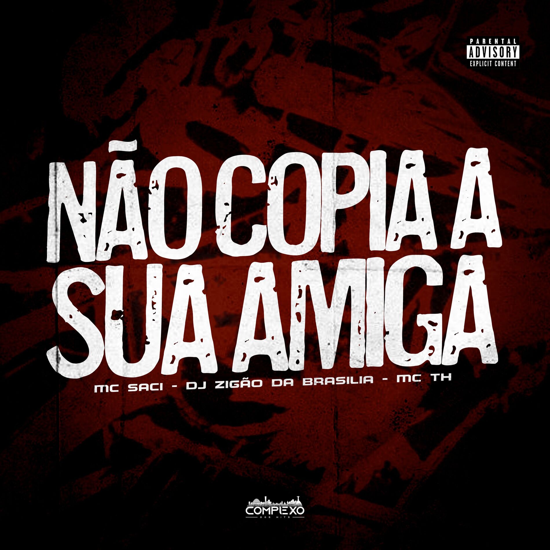 Album cover of Não Copia Sua Amiga