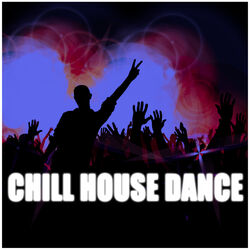 Cover of Chill House Dance