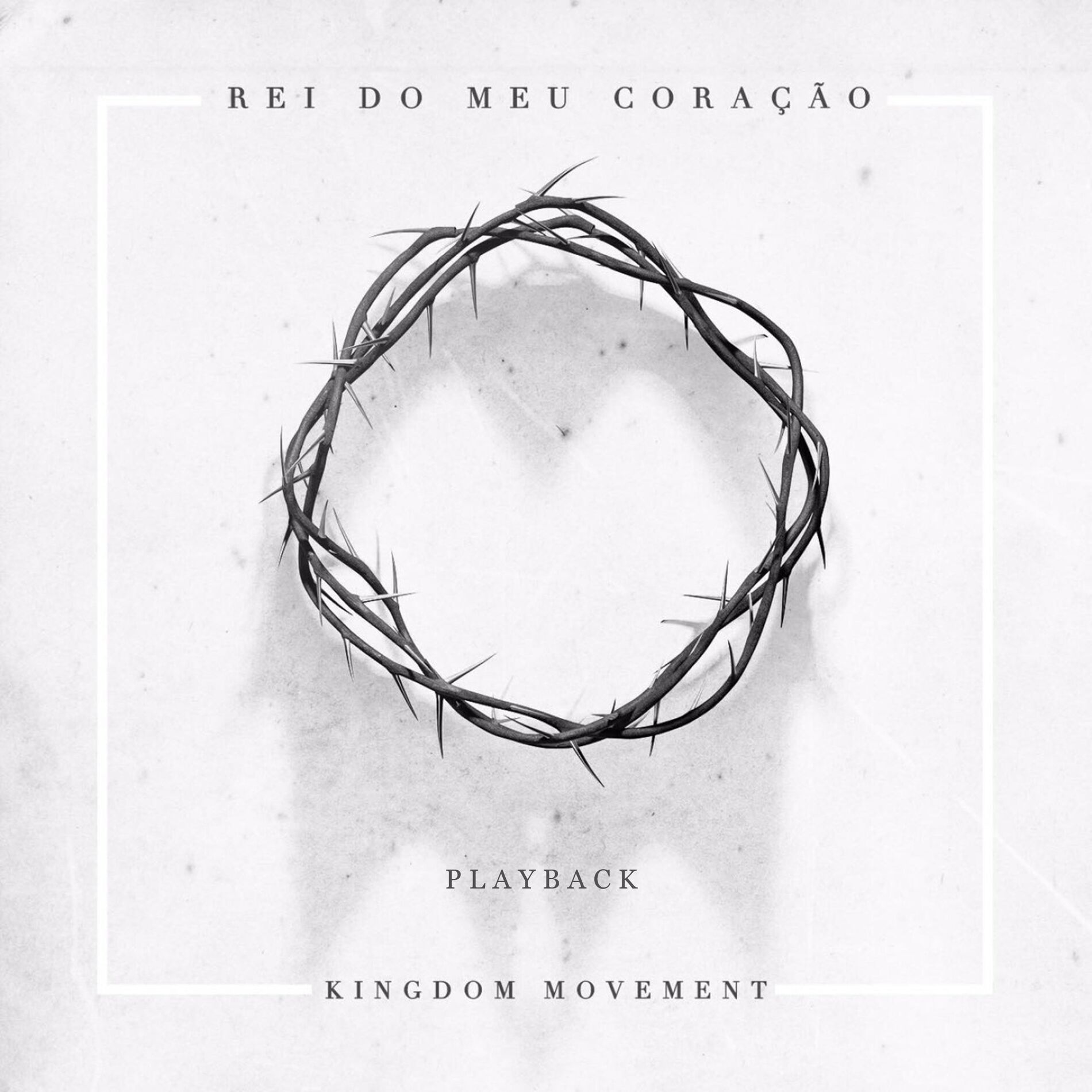Album cover of Rei do Meu Coração (Playback)