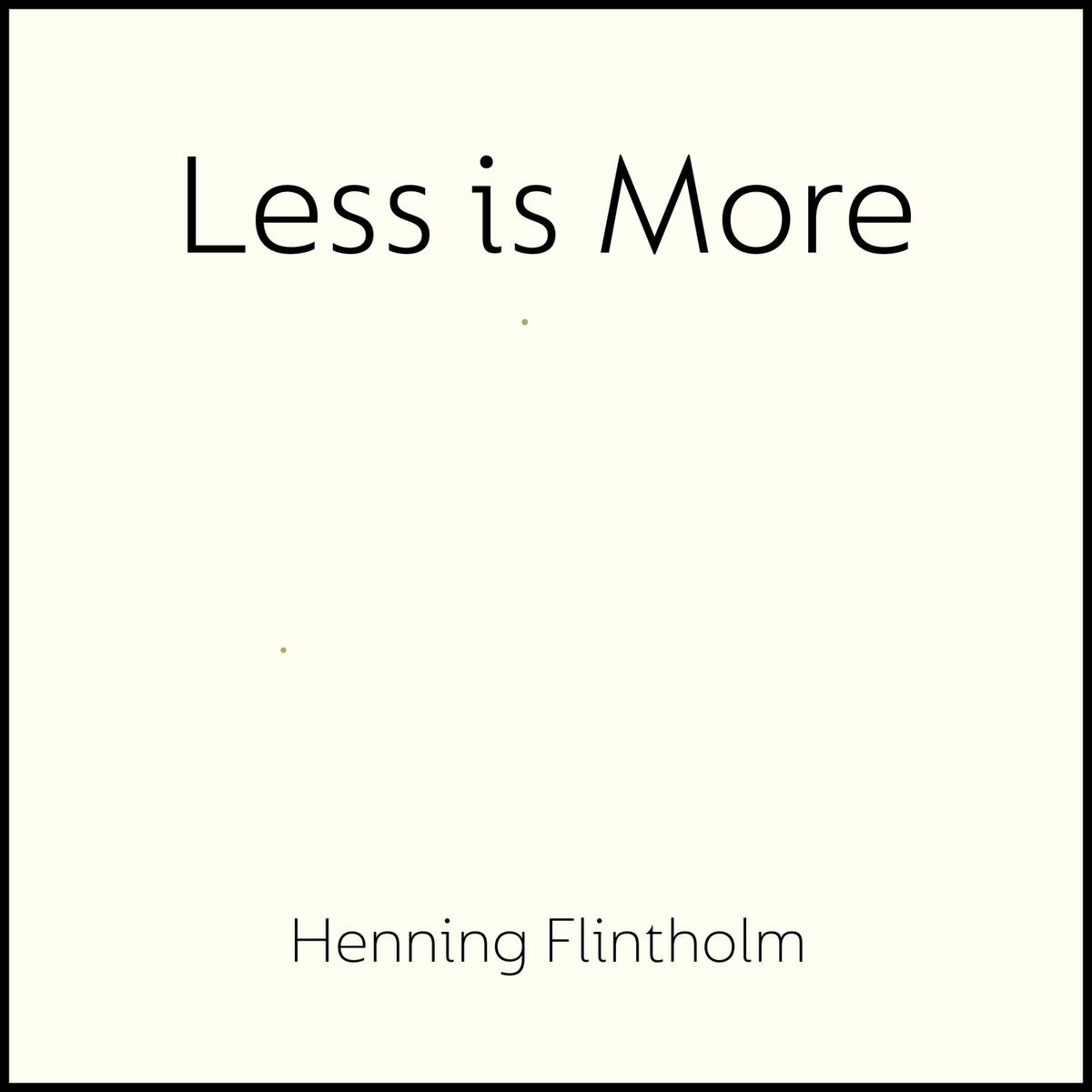 Album cover of Less is More