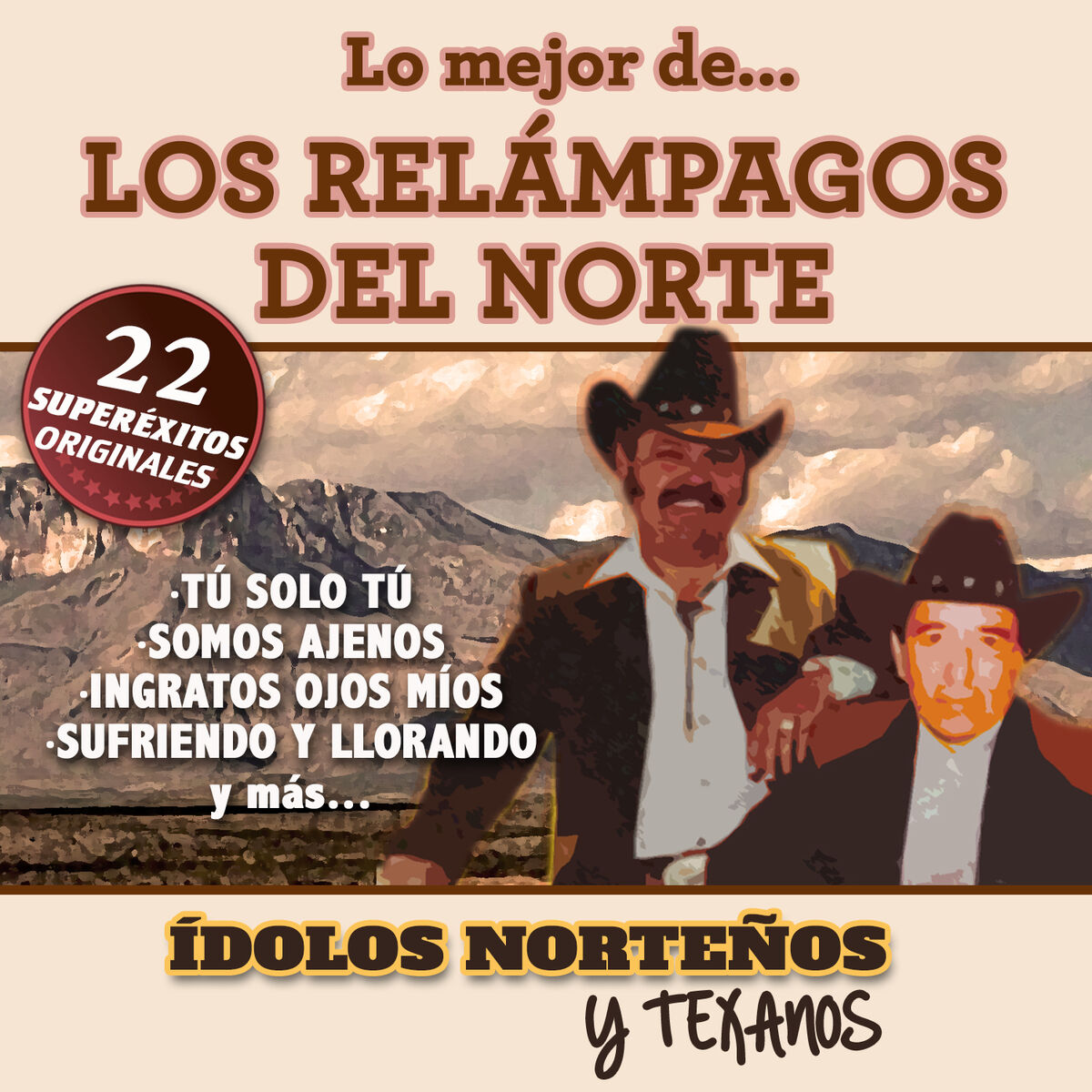 Album cover of 22 Superexitos (Idolos Norteños y Texanos)
