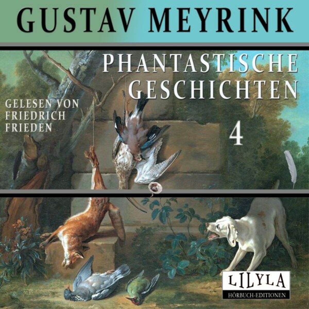 Album cover of Phantastische Geschichten 4 (Amadeus Knödelseder, Die vier Mondbrüder.)