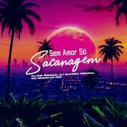 Cover of Sem Amor Só Sacanagem