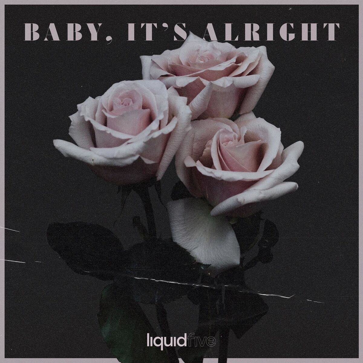 Album cover of Baby, It’s Alright