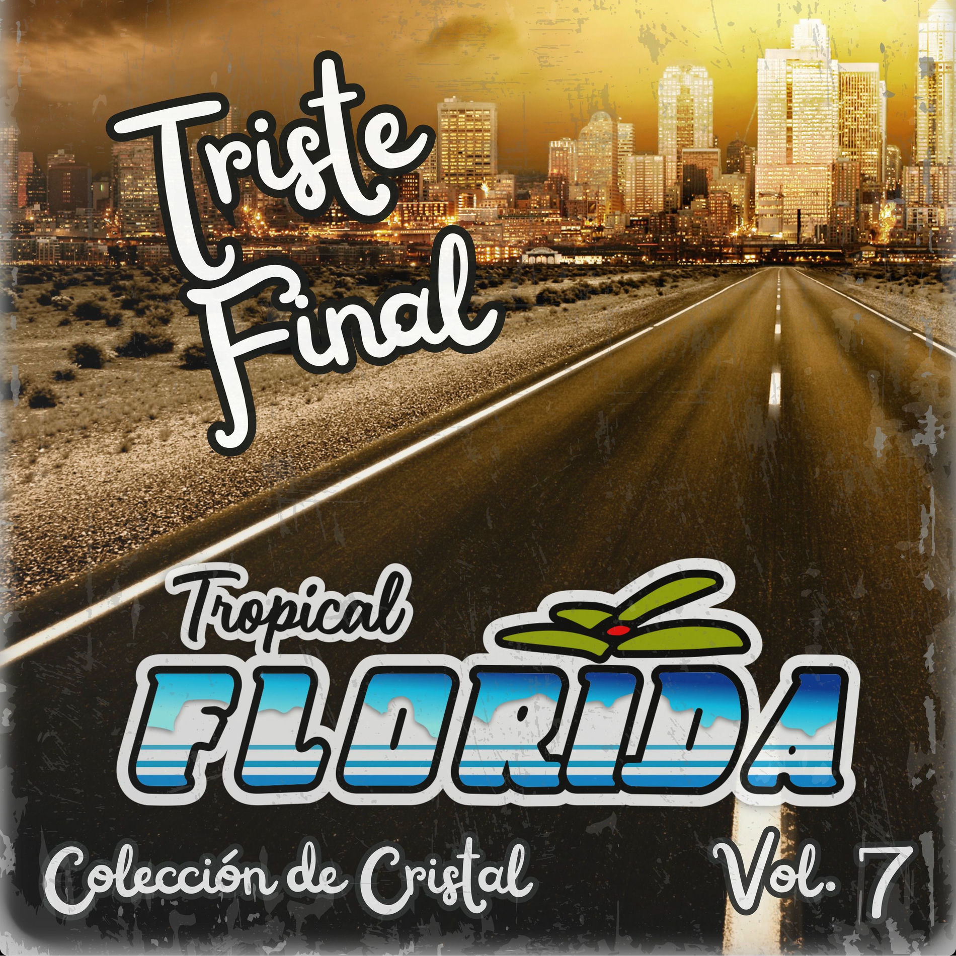 Album cover of Triste Final (Colección de Cristal Vol. 7)