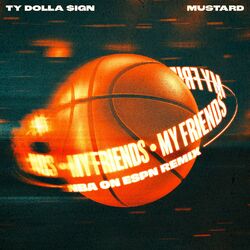 Cover of My Friends (NBA on ESPN Remix)