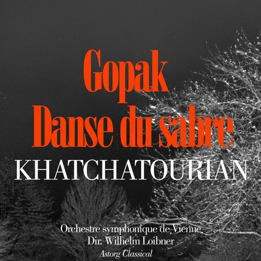 Picture of Khatchatourian : Danse du Sabre – Gopak 'Ballets de Gayaneh'