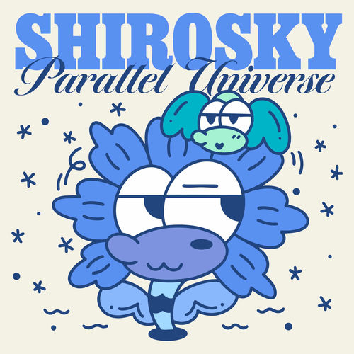Shirosky – Parallel Universe – Single