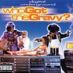 Cover of Who Got The Gravy? (Remastered)