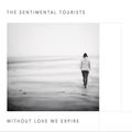 Without Love We Expire