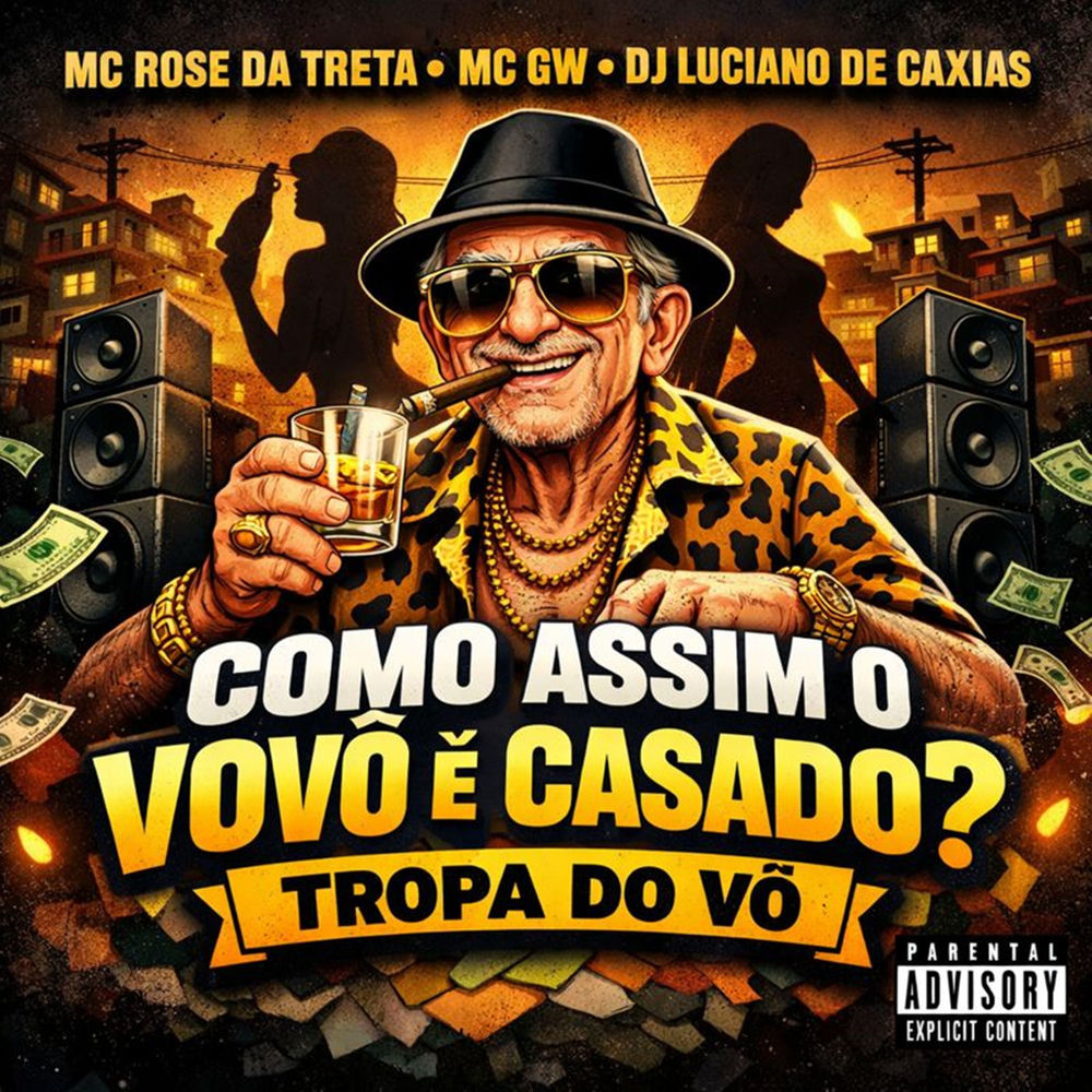 Como Assim o Vovô É Casado? Tropa do Vô