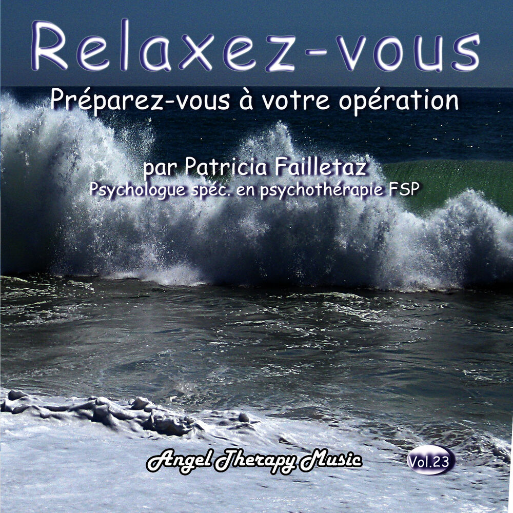 Picture of Relaxation Vol. 23: Préparez-vous à votre opération