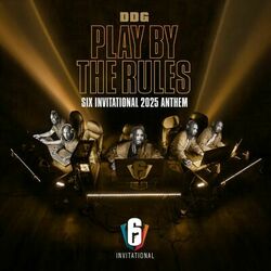 Cover of Play By The Rules (Six Invitational 2025 Anthem)