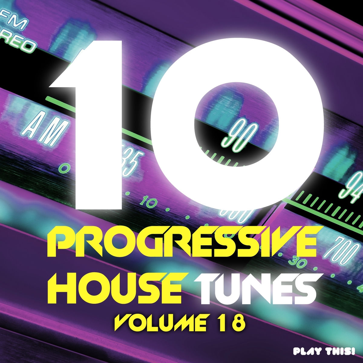Album cover of 10 Progressive House Tunes, Vol. 18
