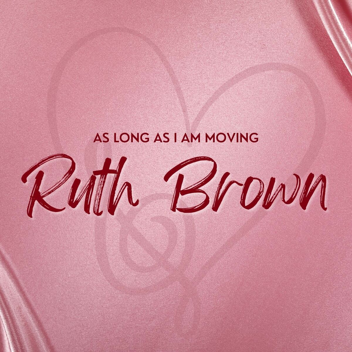Album cover of As Long As I Am Moving