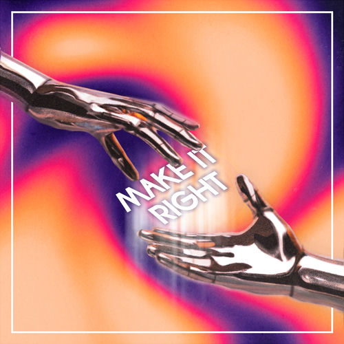 Make It Right artwork