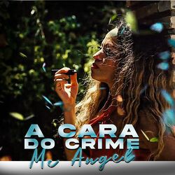 Cover of A Cara do Crime