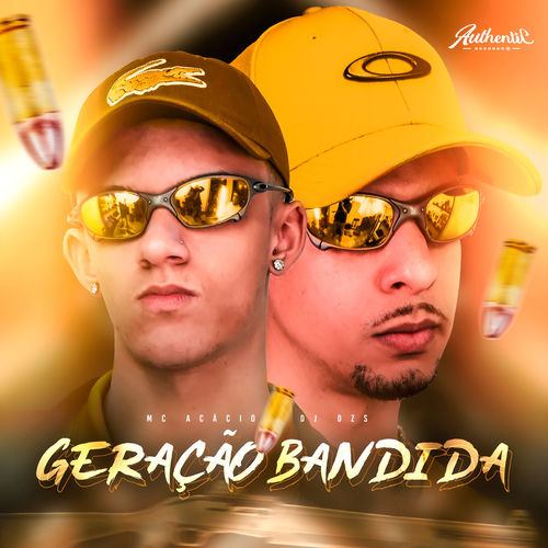 Geração Bandida