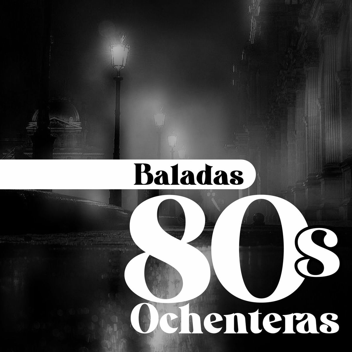 Album cover of Baladas 80s Ochenteras