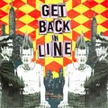 Get Back In Line