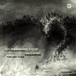 Cover of F up the System, Chronometer, The Last Thing