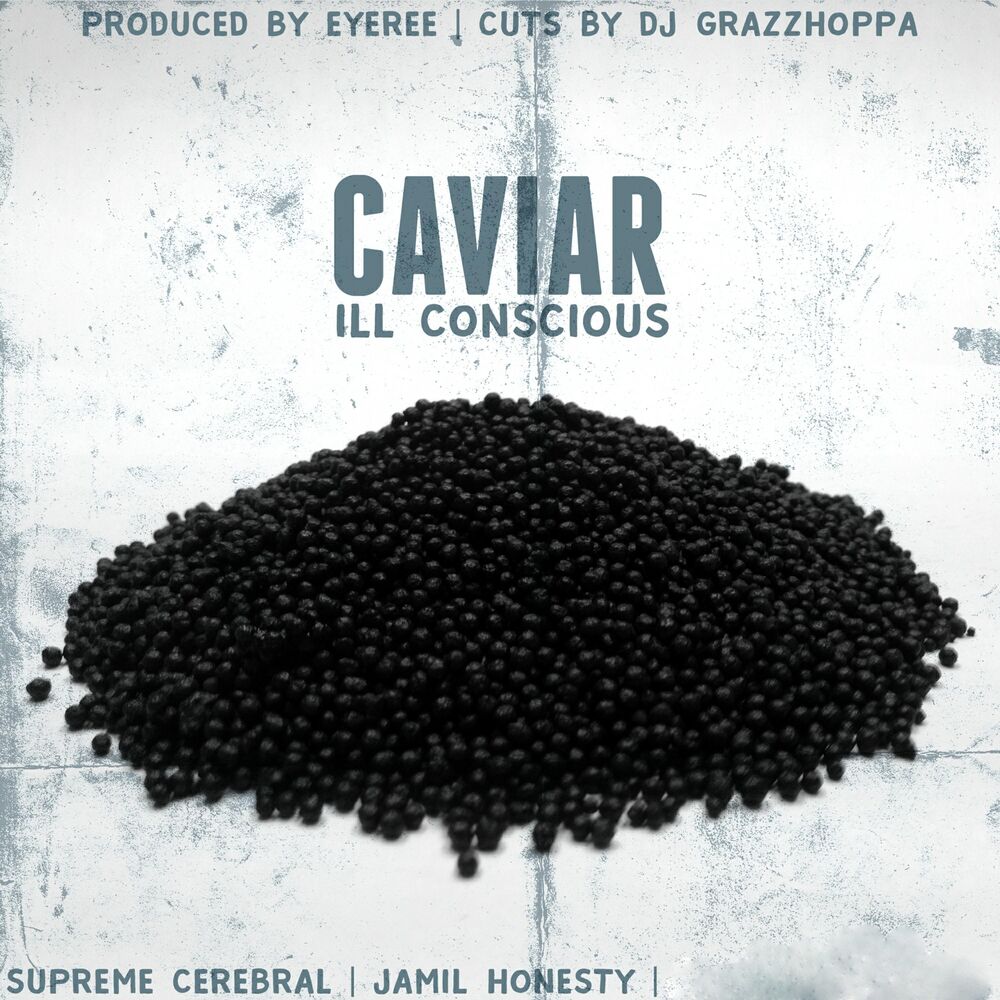 Picture of Caviar (feat. Supreme Cerebral, Jamil Honesty & DJ Grazzhoppa)