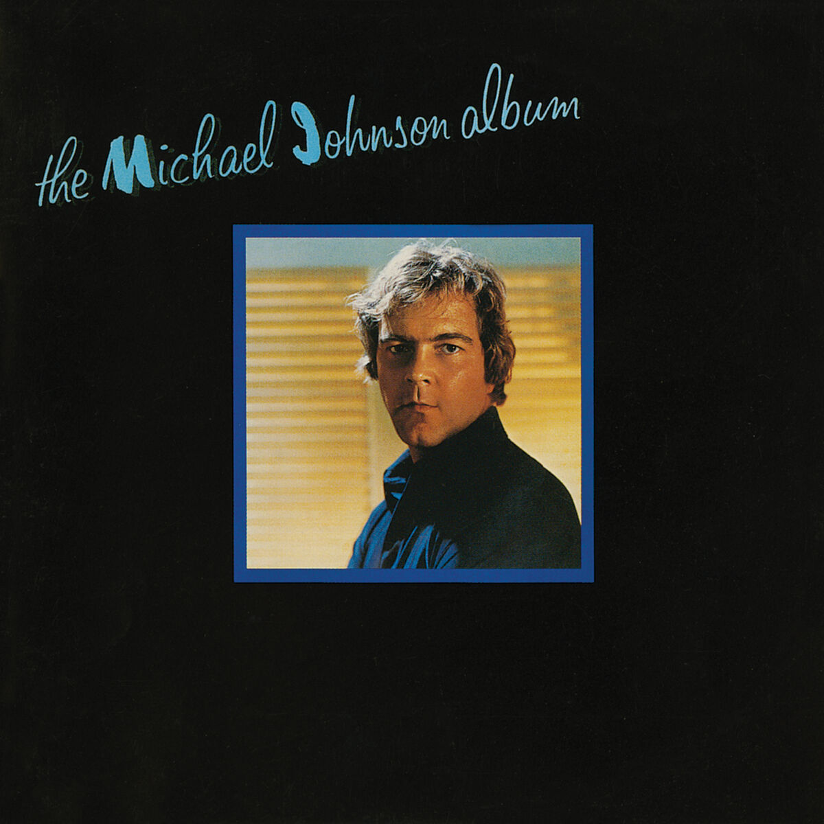 Album cover of The Michael Johnson Album